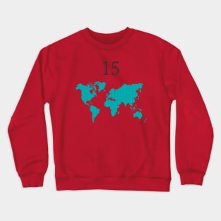 My Number 15 & The World Crewneck Sweatshirt